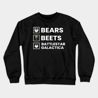 Bears - Beets - Battlestar Galactica - Adult Crewneck Sweatshirt